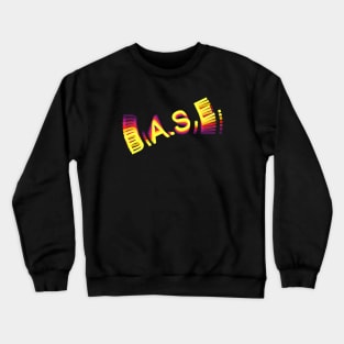 BASE - 80s Style Crewneck Sweatshirt